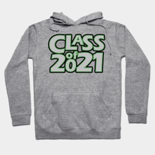 Grad Class of 2021 Hoodie